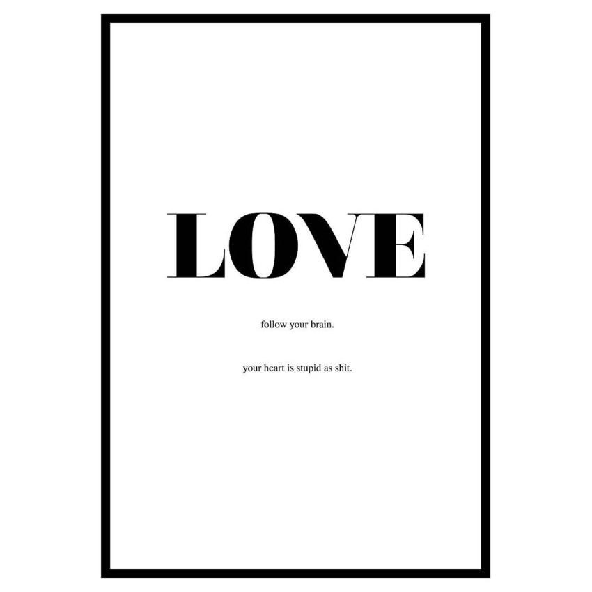 Love - Poster med fräck text