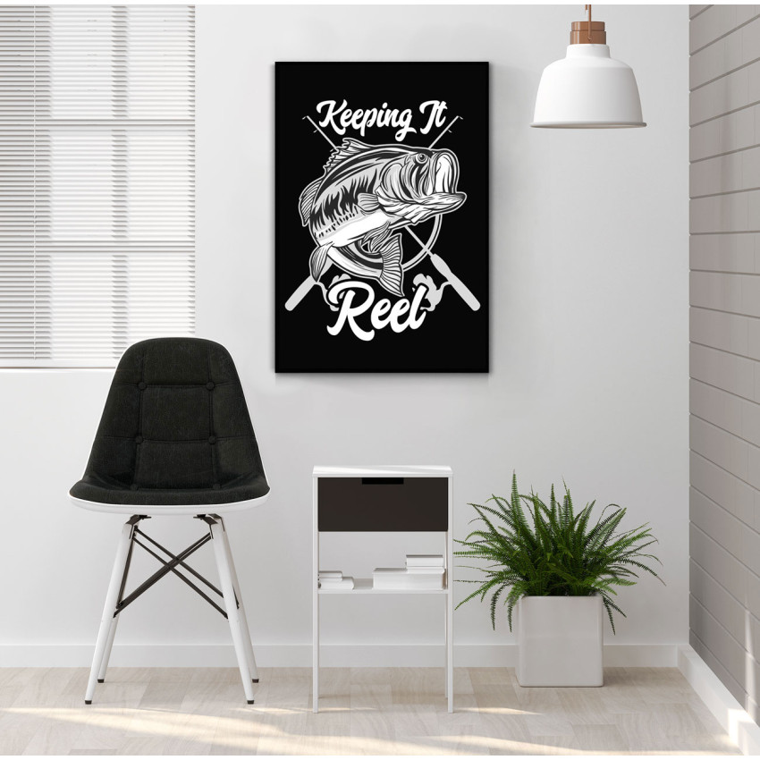 Keeping it reel - Cool fishing poster