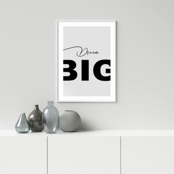 Dream big - Text poster