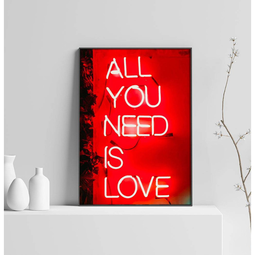 All You Need Is Love - R&ouml;d K&auml;rleksposter A4